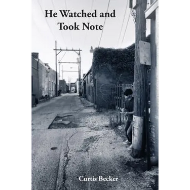 He Watched and Took Note
