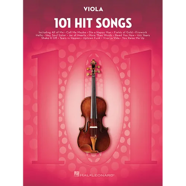 101 Hit Songs for Viola Sheet Music Songbook Solo Instrumental Folio for All Levels Includes All of Me, Clocks, Uptown Funk, Shake It Off, Rolling in