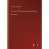 The Son of My Friend; And Other Stories: in large print