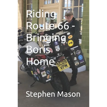 Riding Route 66 - Bringing Boris Home
