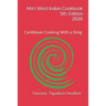 Ma's West Indian Cookbook 5th Edition: Caribbean Cooking With a Sting