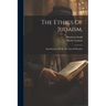 The Ethics Of Judaism,: Sanctification Of Life The Aim Of Morality