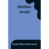 Matthew Arnold