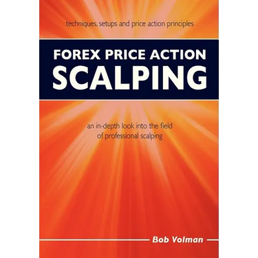 Forex Price Action Scalping: an in-depth look into the field of professional scalping
