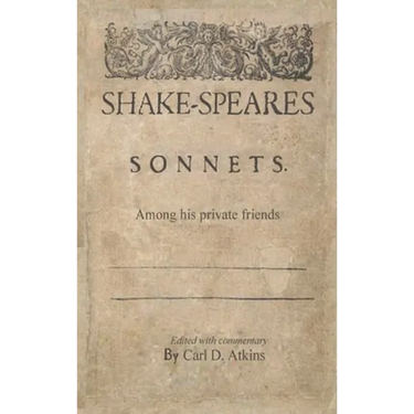 Shakespeare's Sonnets Among His Private Friends