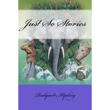 Just So Stories