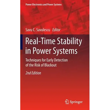 Real-Time Stability in Power Systems: Techniques for Early Detection of the Risk of Blackout