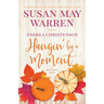 Hangin' by a Moment: A Deep Haven Novel