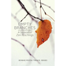 Empty Branches: A Season of Zen