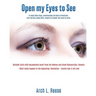 Open My Eyes To See
