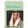 Benazir Bhutto: From Prison to Prime Minister