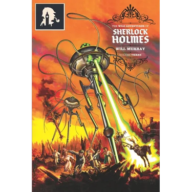 The Wild Adventures of Sherlock Holmes: Volume 3