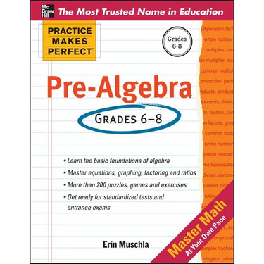 Practice Makes Perfect Pre-Algebra
