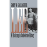 Lee and His Army in Confederate History