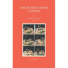 Enjoy Beer with Cheese: Beer&Cheese tasting guide