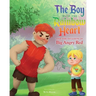 The Boy with the Rainbow Heart and the Invasion of Big Angry Red