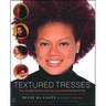 Textured Tresses: The Ultimate Guide to Maintaining and Styling Natural Hair
