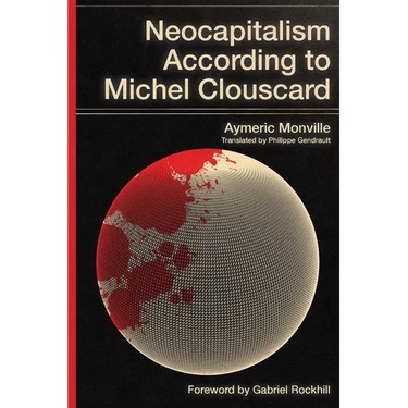 Neocapitalism According to Michel Clouscard
