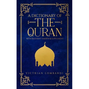 A Dictionary of the Quran