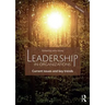 Leadership in Organizations: Current Issues and Key Trends