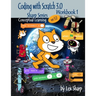 Coding with Scratch 3.0: Workbook 1