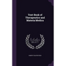 Text-Book of Therapeutics and Materia Medica
