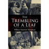The Trembling of a Leaf: Little Stories of the South Sea Islands