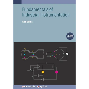 Fundamentals of Industrial Instrumentation (Second Edition)