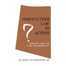 Perpetuities Law in Action: Kentucky Case Law and the 1960 Reform Act