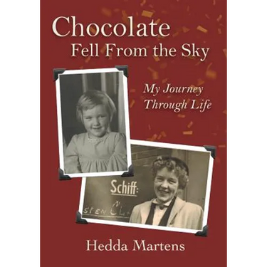 Chocolate Fell From the Sky: My Journey Through Life