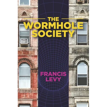 The Wormhole Society