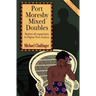 Port Moresby Mixed Doubles: Stories of Expatriates in Papua New Guinea