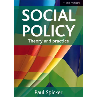 Social Policy: Theory and Practice