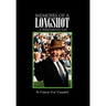 Memoirs of a Longshot: ...A Riproarious Life