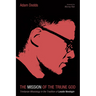 The Mission of the Triune God: Trinitarian Missiology in the Tradition of Lesslie Newbigin