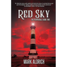 Red Sky: The Peripherals: Book Two