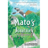 Mato's Journey