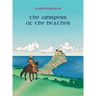 The Whispers Of The Heather: The Tales Of Yore