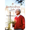 A Southern Pines Life
