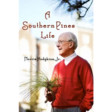A Southern Pines Life
