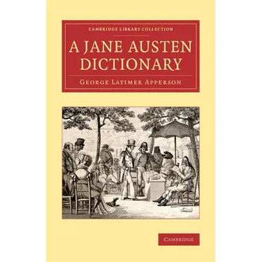 A Jane Austen Dictionary