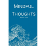 Mindful Thoughts