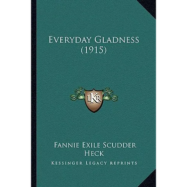 Everyday Gladness (1915)