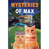 Mysteries of Max: Books 16-18