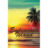 Endeavour Island: A North Queensland Cadet Adventure