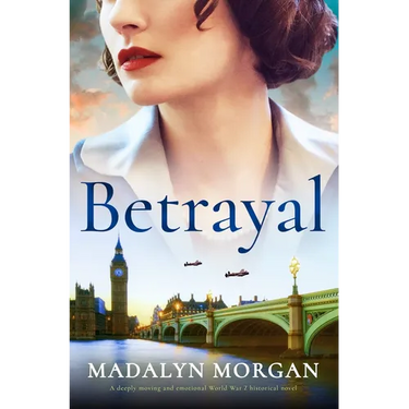 Betrayal: A Deeply Moving and Emotional World War 2 Historical Novel