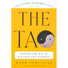 The Tao: Finding the Way of Balance and Harmony