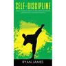Self-Discipline: 32 Small Changes to Create a Life Long Habit of Self-Discipline, Laser-Sharp Focus, and Extreme Productivity (Self-Dis
