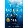 The Ocean Above Me