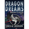 Dragon Dreams: Dragons of Boston Book 1
